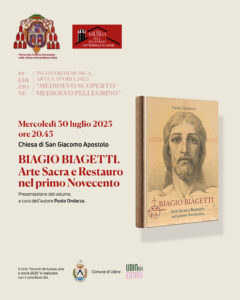 Il 30 luglio alle 20.45 nella Chiesa di San Giacomo Apostoloro di Paolo Ondarza “Biagio Biagetti. Arte Sacra e Restauro nel primo Novecento”